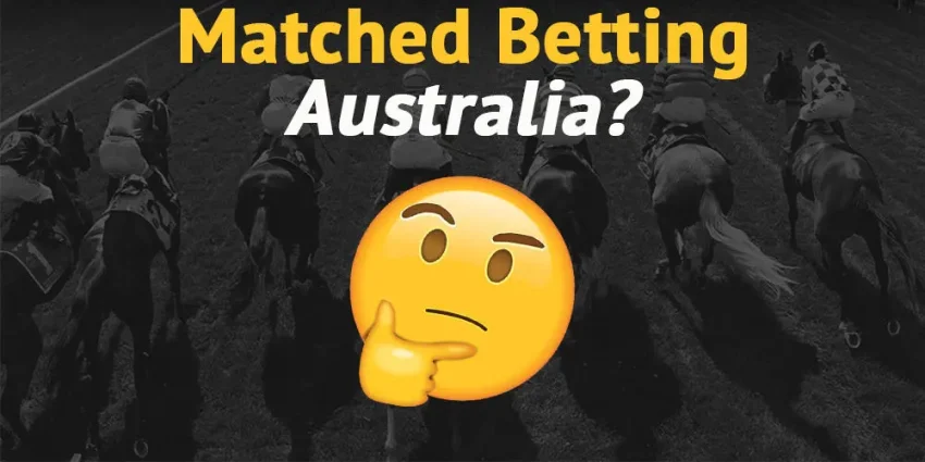 Matched Betting in Australia